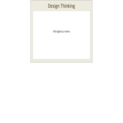 Design thinking presentation (incl notes)