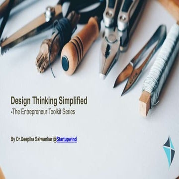 Design Thinking Simplified  -The Entrepreneur's Toolkit Series