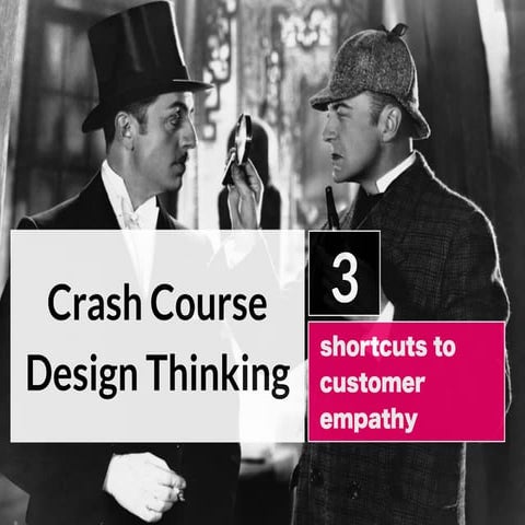 Crash Course Design Thinking - by @arnoutsmeets