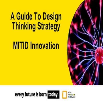 Design Thinking Strategy - MIT ID Innovation