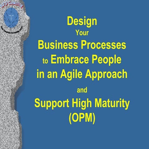 Design your business processes to embrace people 