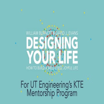 Design Your Life - UT Engineering (KTE)