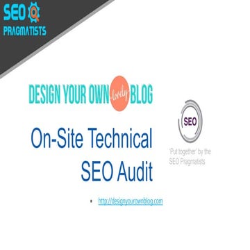 Designyourownblog.com On-Site SEO Auidt
