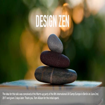 Design Zen – Improving your designs by staying curious longer