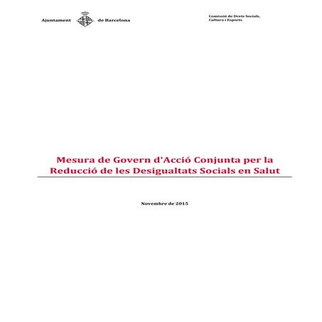 Mesura de Govern d'Acció Conjunta per la reducció de les desigualtats socials...