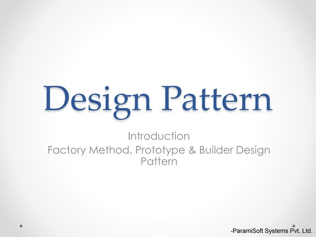 Desing pattern prototype-Factory Method, Prototype and Builder 