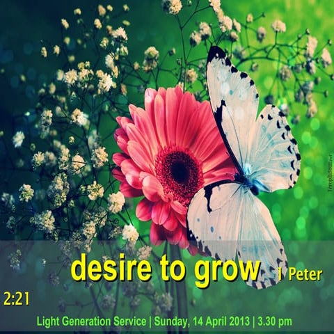 Desire to grow