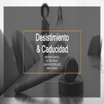 desistimiento-y-caducidad-presentaci-n-pptx