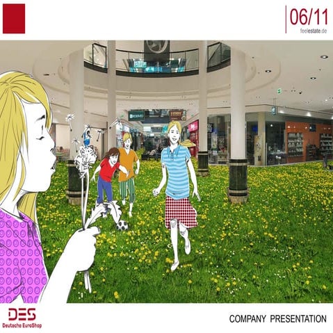 Deutsche EuroShop | Company Presentation | 06/11