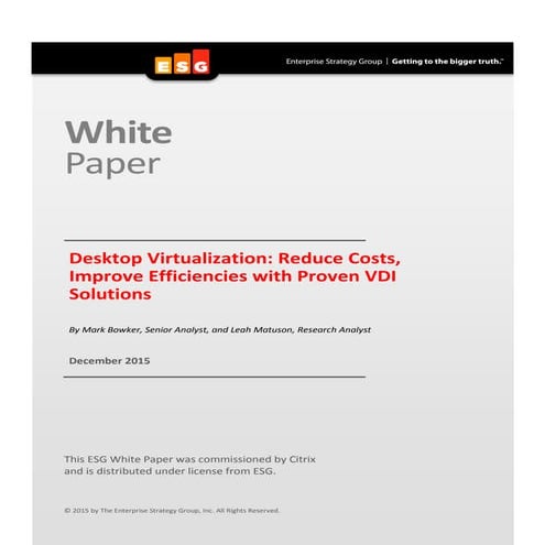 Desktop Virtualization: Reduce Costs, Improve Efficiencies with Proven VDI So...