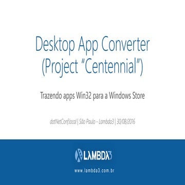 Desktop App Converter: Trazendo Apps Win32 para a Windows Store