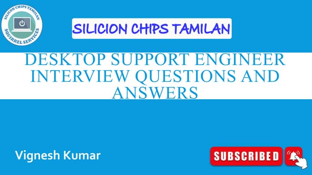 Desktop Engineer Interview Questions Desktop Support Engineer Interview Questions & Answers | PPT