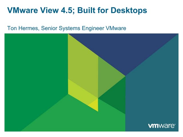 Desktopvirtualisatie met VMware View, de laatste ontwikkelingen