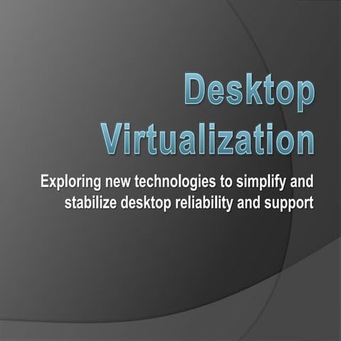 Desktop virtualization   scott calvet
