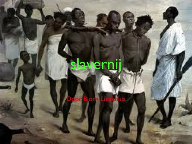 De slavernij | PPT