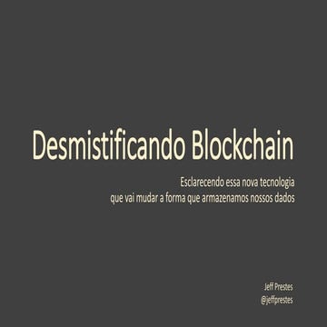 Desmistificando blockchain
