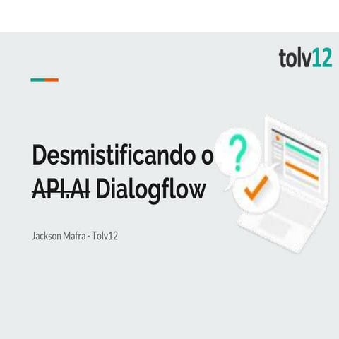 Desmistificando o DialogFlow
