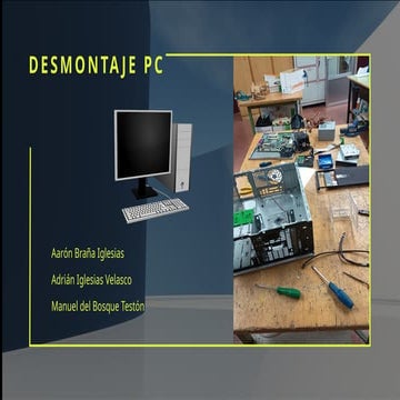 Desmontaje de un ordenador, todas sus partes