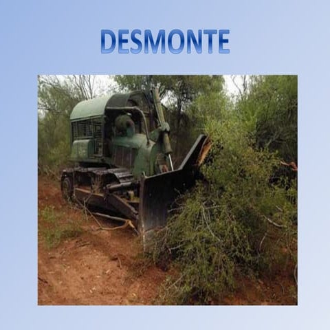 DESMONTE (trabajos preliminares) Materiales y Procesos Constructivos | PPTX