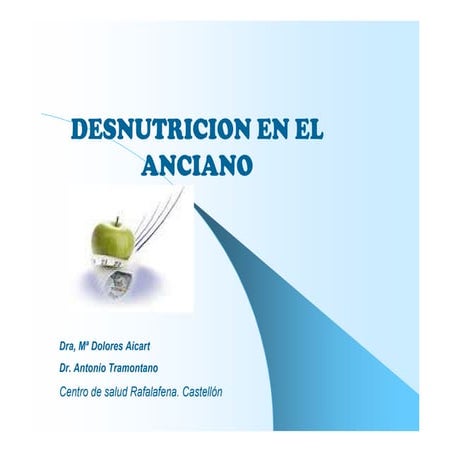 Desnutricion en-el-anciano[1] 0