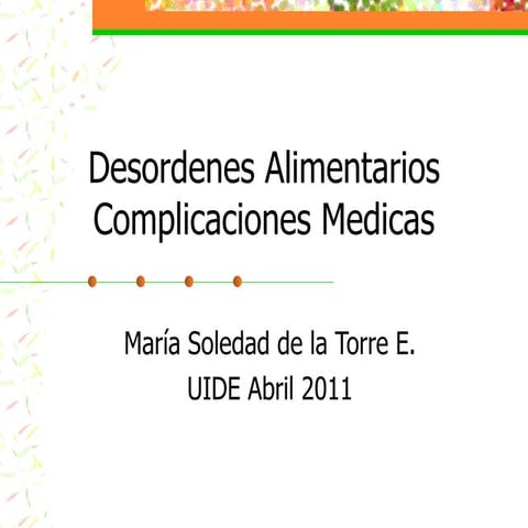 Desordenes alimentarios clase 2 comp med