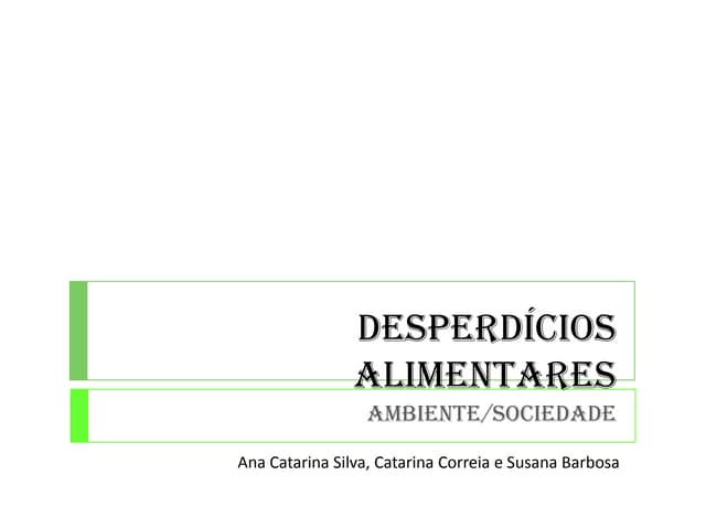 Desperdícios alimentares