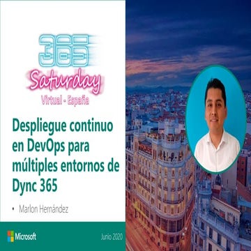 Despliegue continuo en dev ops para multiples entornos de dync 365