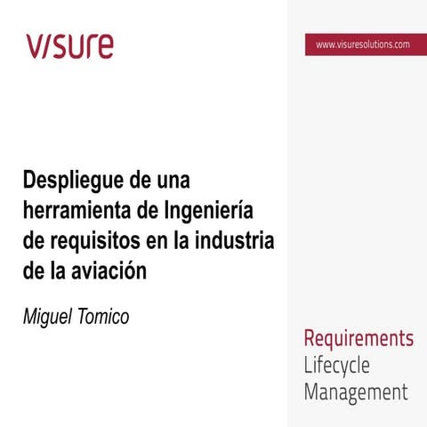 Despliegue de una herramienta de ingeniería de requisitos en la industria de ...