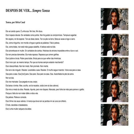 Despois de ver... Sempre Xonxa