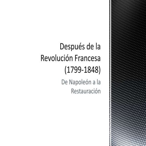 Después de la revolución francesa (1799 1848)