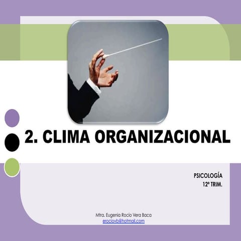 2. CLIMA ORGANIZACIONAL