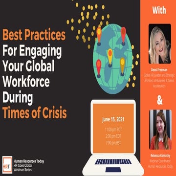 Best Practices For Engaging Your Global Workforce During Times of Crisis