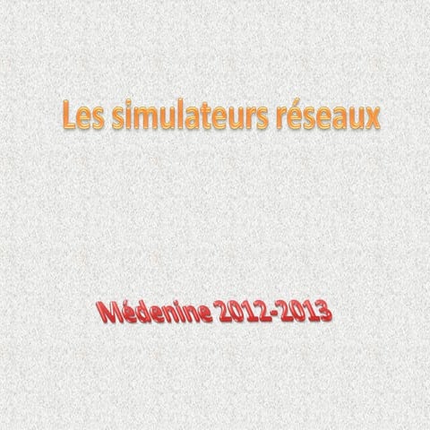 présentation des simulateurs réseaux_ff.ppt
