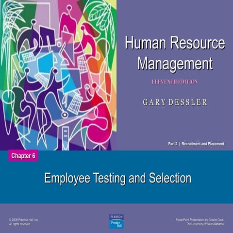 Employee Testing and Selection ( chapter 6 )