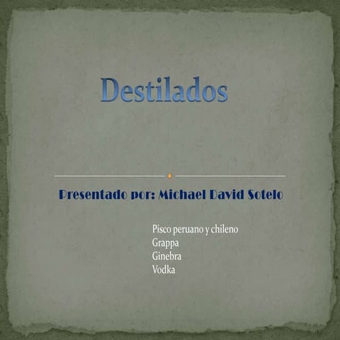 Destilados michael