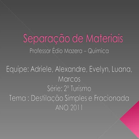 Separação de Materias 