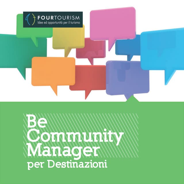 Corso di formazione Community Manager per Destinazioni 2012 Four Tourism Torino