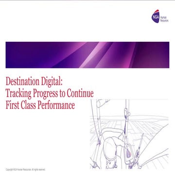 Destination Digital: Tracking Progress to Continue First Class Performance