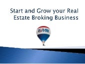 Start and Grow Your Real Estate Bro...