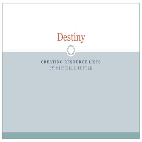 Destiny resource lists