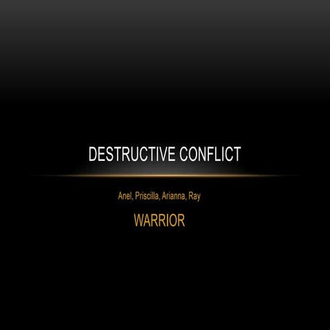 Destructive conflict | PPTX