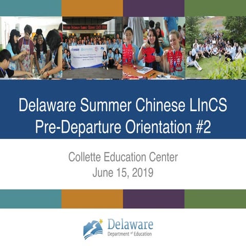 DE Summer Chinese LInCS pre-departure 2