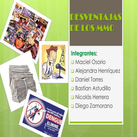 Desventajas de los mmc