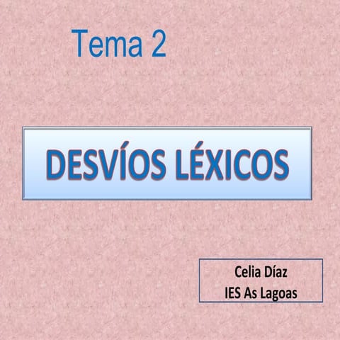 Desvíos léxicos