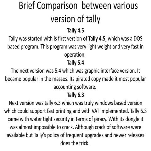 Detailed comparison  between various version of tally