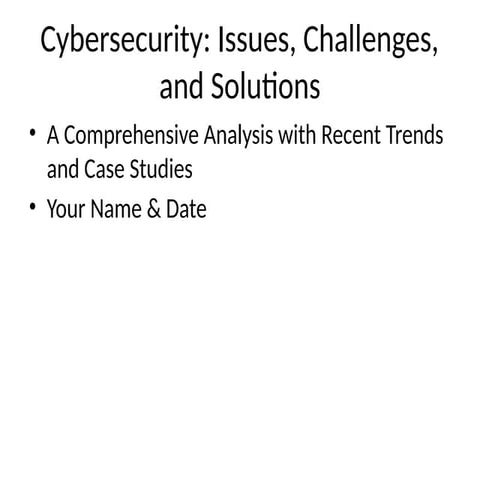 Detailed_Cybersecurity_Presentation.pptx