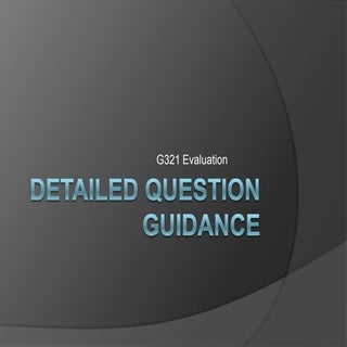 Detailed evaluation guidance