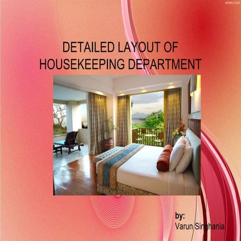 Detailed layout of housekeeping department