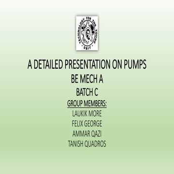 Detailed presentation on pumps