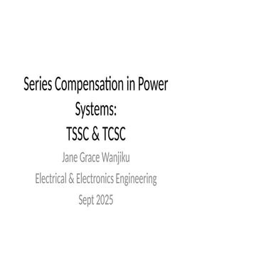 Detailed_Series_Compensation_TSSC_TCSC.pptx